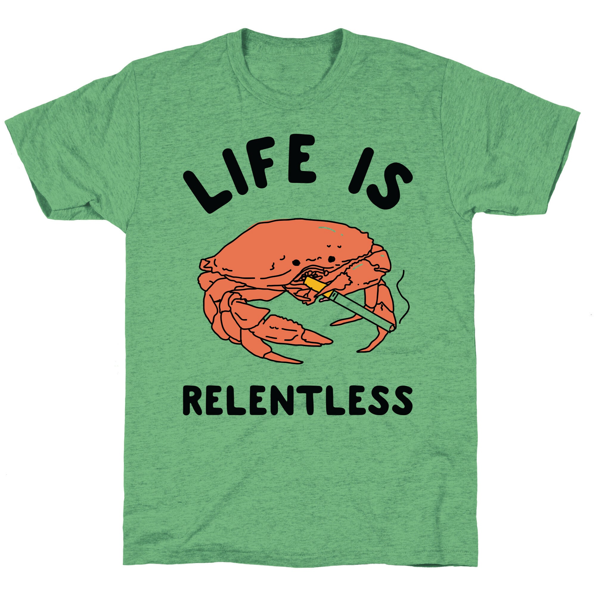 Life is Relentless Unisex Triblend Tee